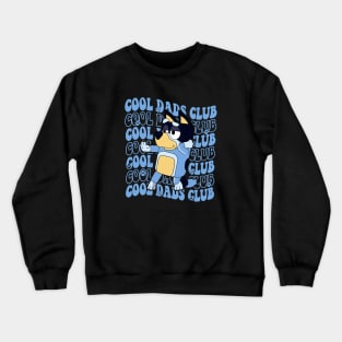 Blu Cool Dad Club bandit Cool Dad Funny Cute Crewneck Sweatshirt